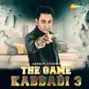 Sarbjit Cheema - The Game - Kabbadi 3 - Single